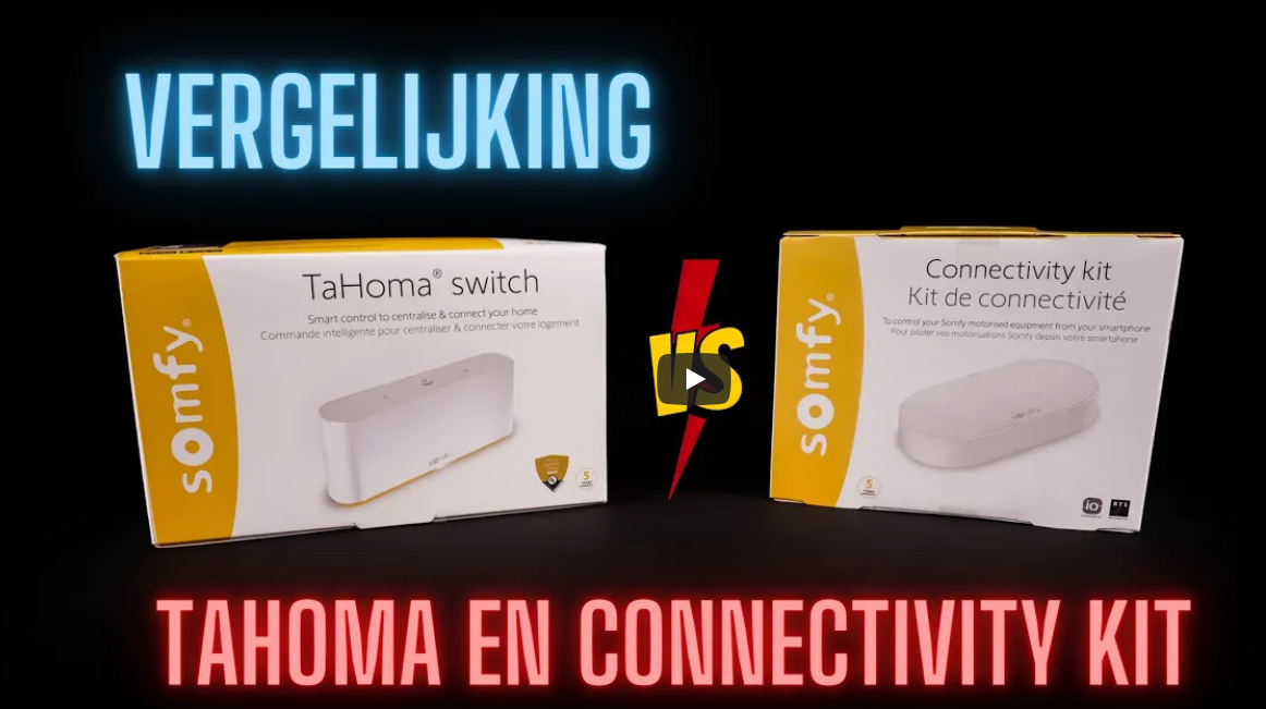 Vergelijking van de Somfy Tahoma Switch en Connectivity kit